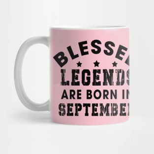 Blessed Legends Are Born In September Funny Christian Birthday Mug